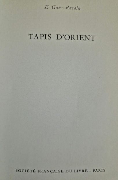 7 OUVRAGES DIVERS SUR LES ARTS : 
- LES TAPIS...