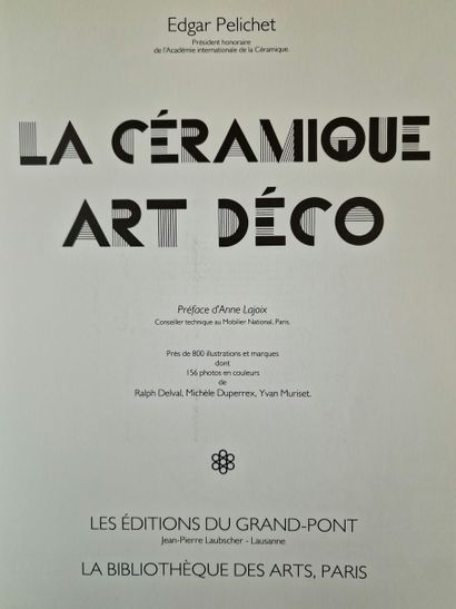 3 WORKS ON CERAMICS IN THE XXth CENTURY:
-...