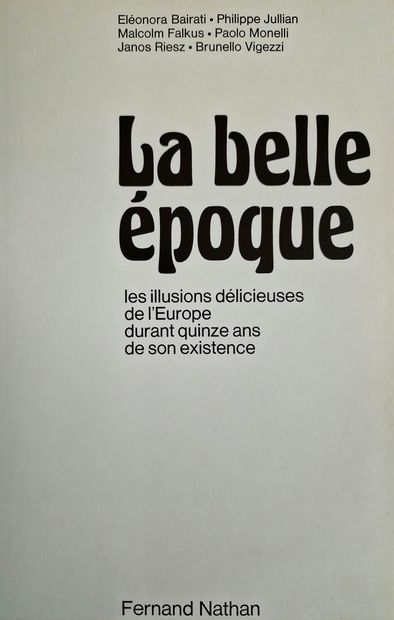 4 OUVRAGES SUR LE DEBUT DU XXème SIECLE :...