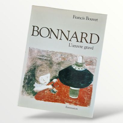 BONNARD, L'Oeuvre gravé, (BOUVET, Francis),...