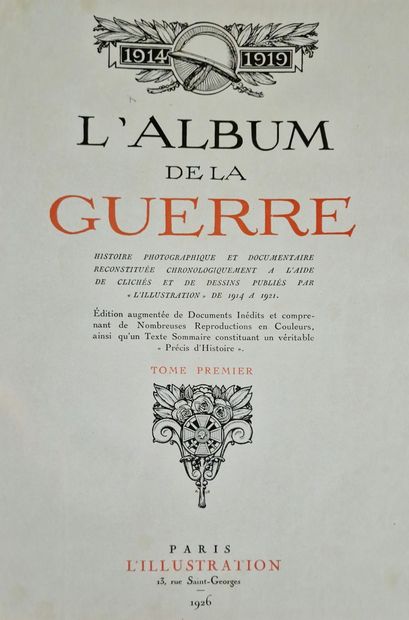 3 WORKS ON THE WAR :
- L'ALBUM DE LA GUERRE...