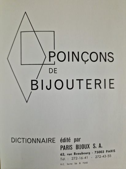 DICTIONNAIRE DES POINCONS BIJOUTERIE, Paris-Bijoux,...
