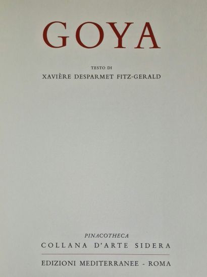 LOT OF 4 WORKS :
- GOYA, (DESPARMET FITZ-GERALD,...
