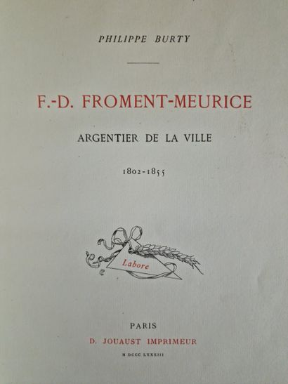 F.-D. FROMENT-MEURICE Argentier de la Ville...