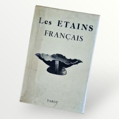 TARDY - LES ETAINS FRANCAIS, Paris, 1964

(Etat...