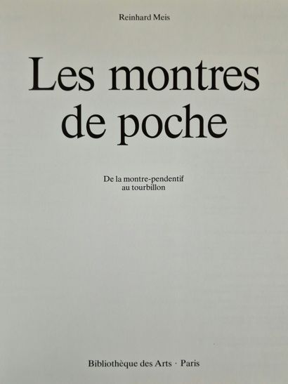 5 OUVRAGES SUR L'HORLOGERIE : 
- LES MONTRES...