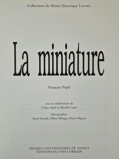 6 WORKS ON THE MINIATURE : 
- LA MINIATURE...