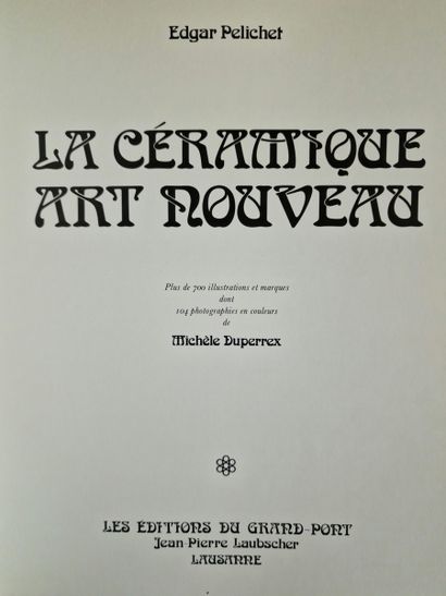 3 WORKS ON CERAMICS IN THE XXth CENTURY:
-...