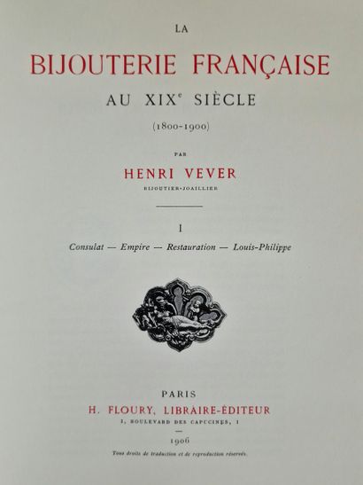 LA BIJOUTERIE FRANCAISE AU XIXe SIECLE, (VEVER,...
