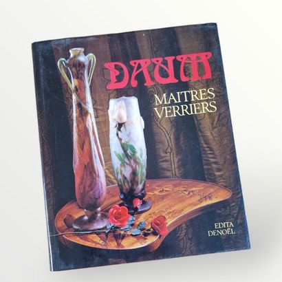DAUM - Maîtres Verriers, (DAUM, Noël), Edita...