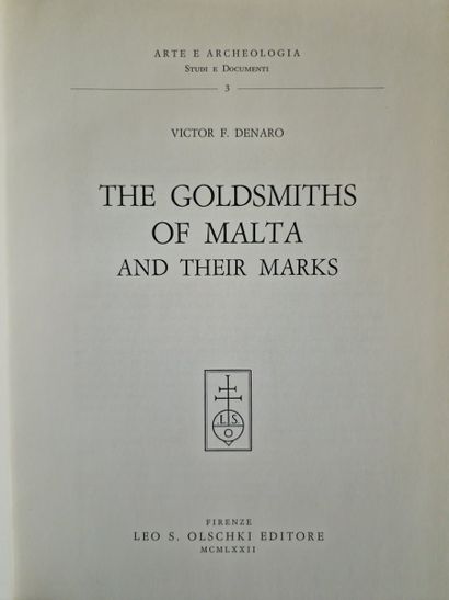 THE GOLDSMITHS OF MALTA AND THEIR MARKS,...