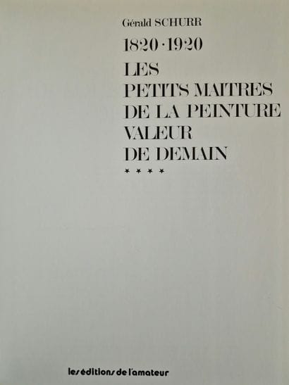 LES PETITS MAITRES DE LA PEINTURE, 1820-1920,...