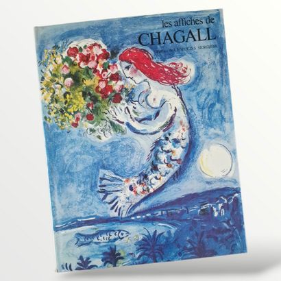 LES AFFICHES DE CHAGALL, (SORLIER, Charles),...