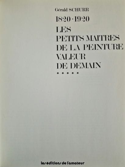 LES PETITS MAITRES DE LA PEINTURE, 1820-1920,...