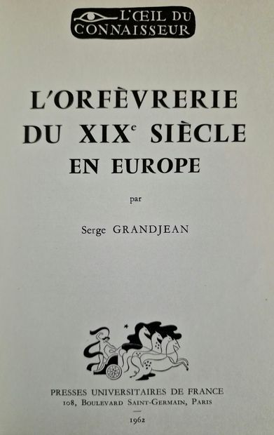 3 BOOKS ON FRENCH GOLDSMITHING : 
- LES GRANDS...