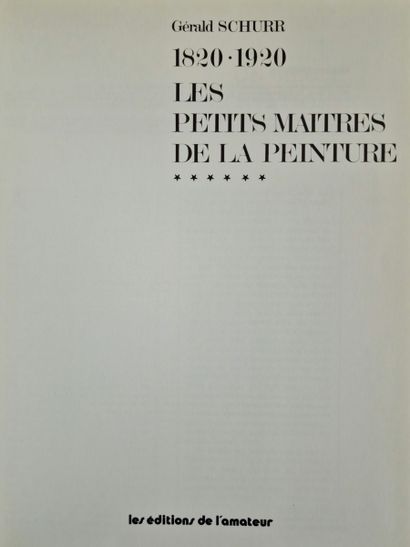 LES PETITS MAITRES DE LA PEINTURE, 1820-1920,...