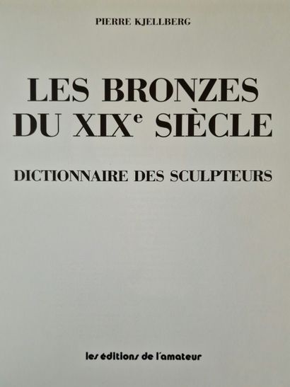 LES BRONZES DU XIXème SIECLE, Dictionnaire...