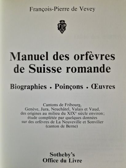 MANUEL DES ORFEVRES DE SUISSE ROMANDE Biographies...