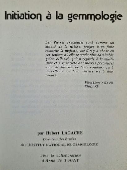 7 OUVRAGES DE GEMMOLOGIE : 
- LES PIERRES...
