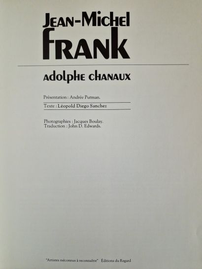 JEAN-MICHEL FRANK, (CHANAUX, Adolphe), Regard,...