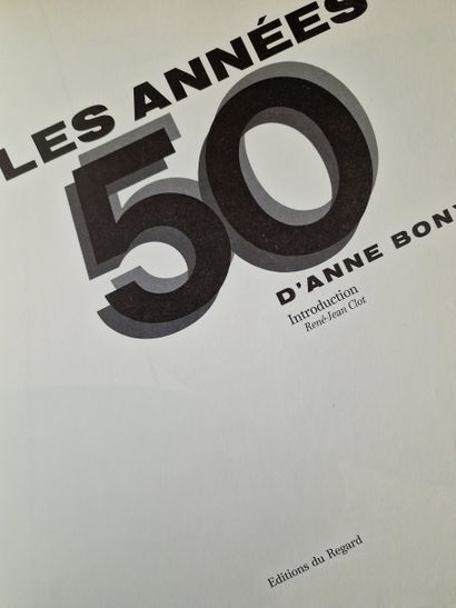 LES ANNEES 50, (BONY, D’Anne), Editions du...