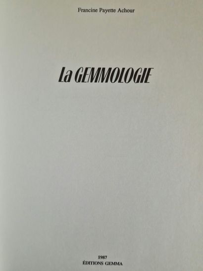 7 OUVRAGES DE GEMMOLOGIE : 
- LES PIERRES...