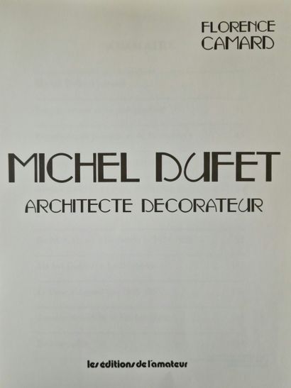 MICHEL DUFET - Architecte décorateur, (CAMARD,...