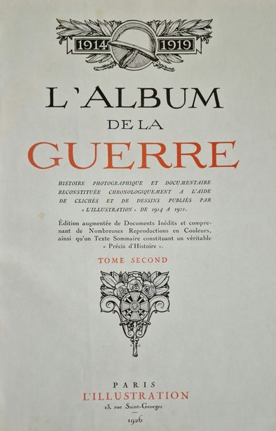 3 WORKS ON THE WAR :
- L'ALBUM DE LA GUERRE...
