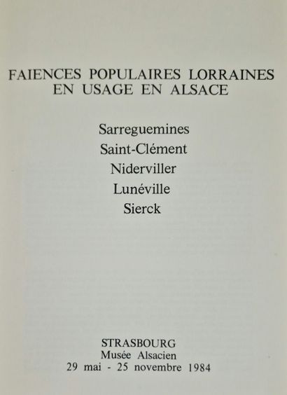 CERAMIQUE LORRAINE, Masterpieces of the XVIIIth...