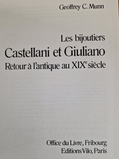 LES BIJOUTIERS CASTELLANI ET GIULIANO Retour...