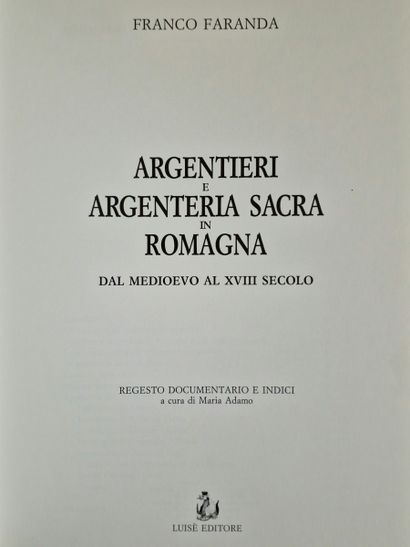 3 OUVRAGES SUR L’ORFEVRERIE ITALIENNE : 
-...