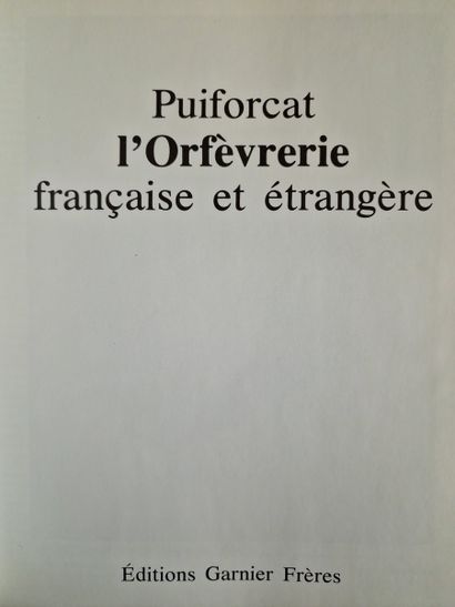 3 OUVRAGES SUR L’ORFEVRERIE FRANCAISE ET...