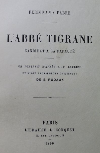 FABRE (Ferdinand). L'Abbé Tigrane, candidat...