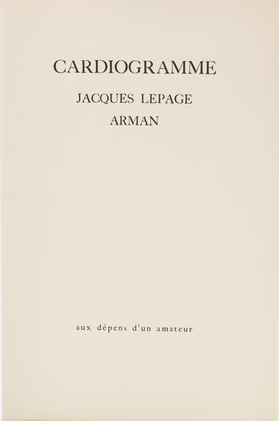 LEPAGE (Jacques) & ARMAN (Armand Fernandez...