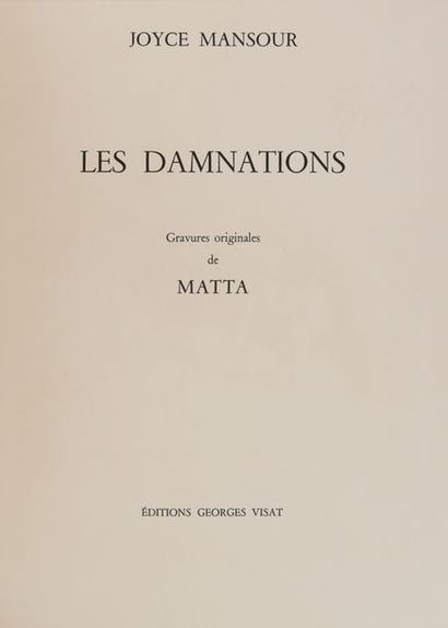 MANSOUR (Joyce) & MATTA (Roberto)

Les Damnations,...
