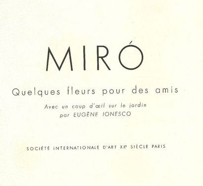 MIRO (Joan)

Quelques fleurs pour des amis,...