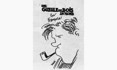 TARDI. « Une Gueule de Bois en Plomb ».
Casterman...