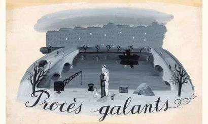 PEYNET. « Procès Galants «.
Gouache pour...