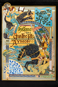 Exposition Drouot - Histoire des 4 fils Aymon, 1883. In-4. Reliure de Charles Meunier - Binoche et Giquello