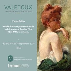 Vente Online - Fonds d'atelier provenant de la peintre Jeanne Escribe Pline (1873-1951) & à divers : du 27 juillet au 14 septembre 2026 - 14h. 