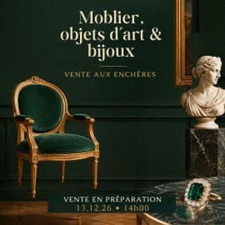 EN PREPARATION : Mobilier, Objets d'Arts, Bijoux