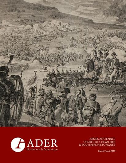 ARMES ANCIENNES, ORDRES DE CHEVALERIE & SOUVENIRS HISTORIQUES